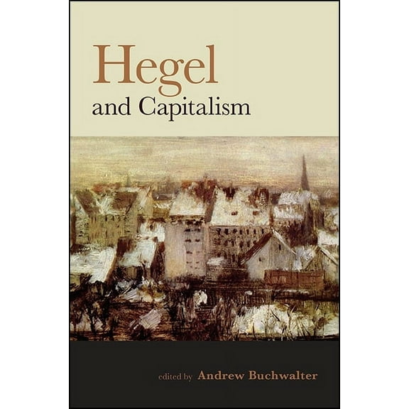 Hegel and Capitalism (Paperback)