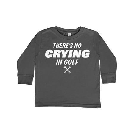 

Inktastic No Crying In Golf Gift Toddler Boy or Toddler Girl Long Sleeve T-Shirt