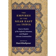 The Empires of the Near East and India (Paperback)
