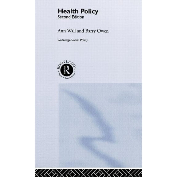 Gildredge Social Policy Health Policy, (Hardcover)