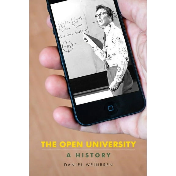 The Open University: A History, (Paperback)