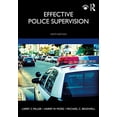 thumbnail image 1 of Pre-Owned Effective Police Supervision (Paperback) by Larry S Miller, Harry W More, Michael C Braswell, 1 of 1