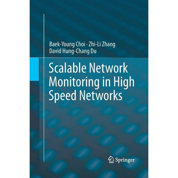 Scalable Network Monitoring in High Speed Networks, (Paperback)
