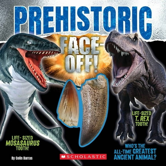 Prehistoric Face-Off! (Face-Off Book with Replica Teeth), (Hardcover)