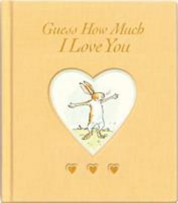 Pre-Owned Guess How Much I Love You (Hardcover) 1406334243 9781406334241