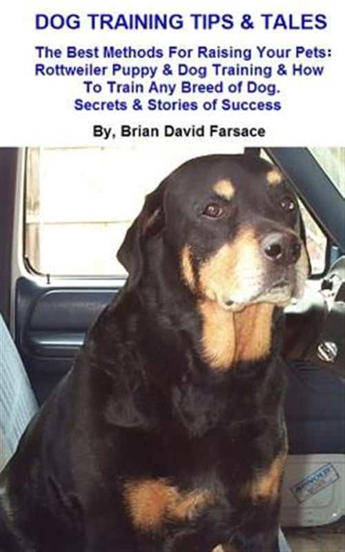 Pre-Owned Dog Training Tips & Tales : Rottweiler Puppy Training, How to ...