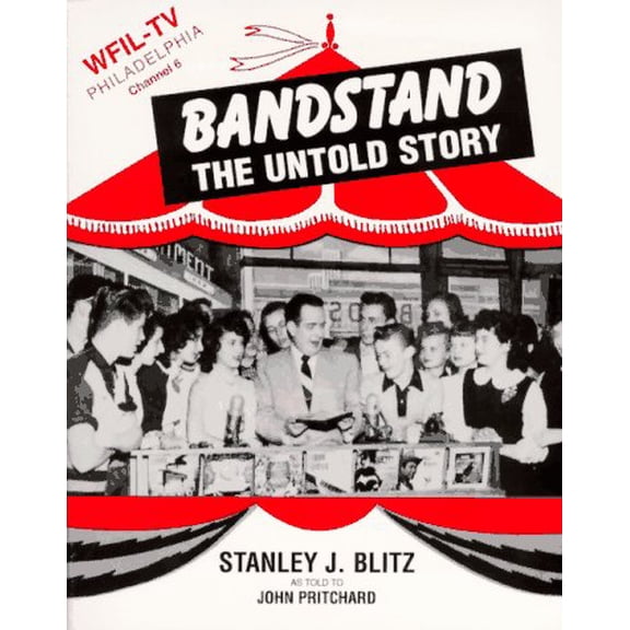 Pre-Owned Bandstand the Untold Story: The Years Before Dick Clark (Paperback) 0914207148 9780914207146
