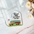 thumbnail image 4 of Bus Driver Gifts For Women Men School Bus Driver Appreciation Gifts School Bus Driver Graduation Acrylic Heart Plaque Gifts Thanks For Keeping Me Safe Back To School End Of Term School Present, 4 of 5