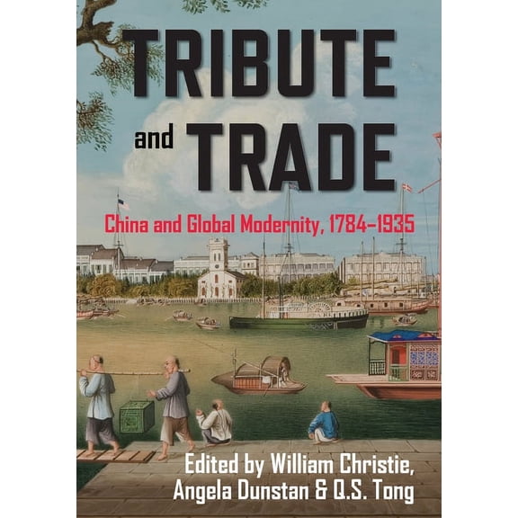 Tribute and Trade, (Paperback)