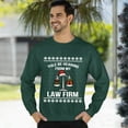 thumbnail image 3 of Christmas Sweatshirt, Yule Be Hearing From My Law Firm Funny Christmas Sweatshirt, Legal Profession Ugly Holiday Jumper, Witty Lawyer Attorney Gift for Law Students & Paralegals, 3 of 5