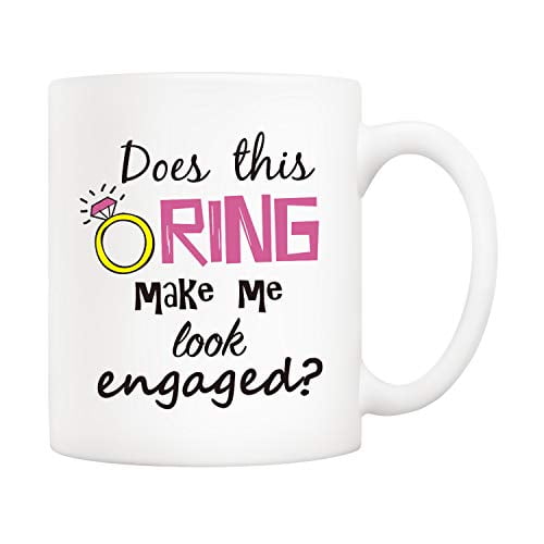 5Aup Christmas Gifts Funny Quote Coffee Mug Women Unique Engagement Gifts For Her Does This Ring Make Me Look Engaged? 11Oz Novelty Ceramic Cups