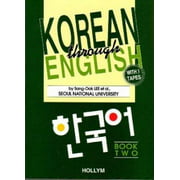 Korean Through English Bk 2 (Text Only) [Paperback - Used]