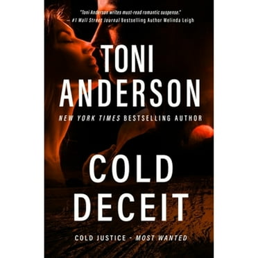 Cold Justice(r) - Most Wanted: Cold Deceit: An FBI Romantic Thriller and Suspense (Paperback)