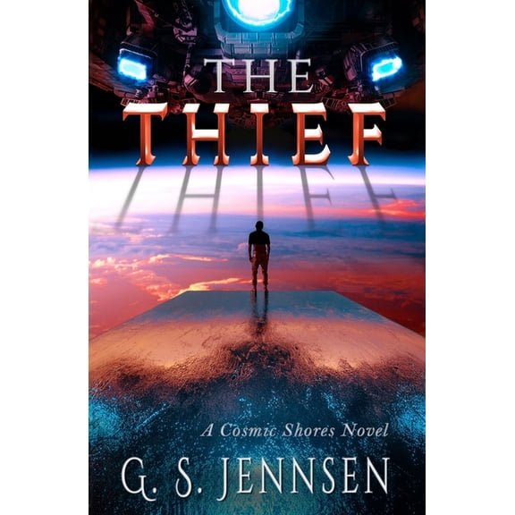 Amaranthe The Thief: A Cosmic Shores Novel, Book 21, (Paperback)