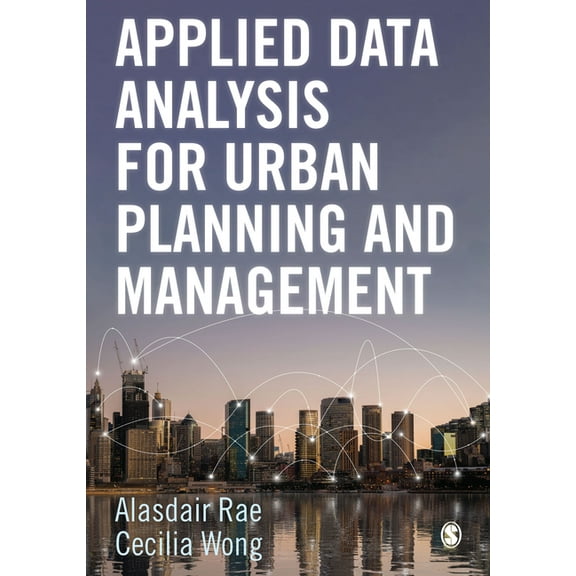 Applied Data Analysis for Urban Planning and Management, (Paperback)
