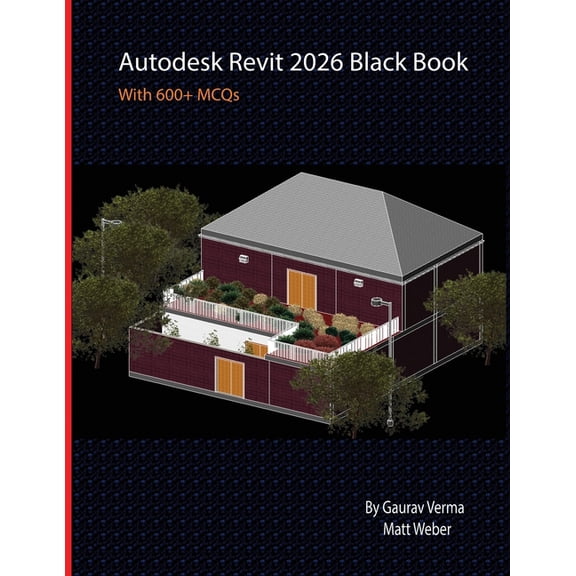 Autodesk Revit 2026 Black Book, (Paperback)