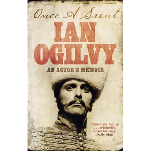 Pre-Owned Once A Saint: An Actor's Memoir Paperback