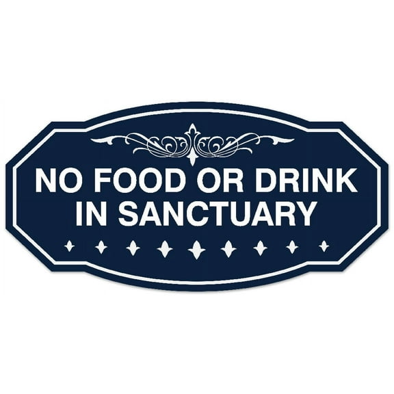 Signs ByLITA Victorian No Food Or Drink In Sanctuary Sign - Laser-Engraved Lettering | Durable ABS Plastic | Vibrant Colors | Powerful Foam Tape (Navy Blue / White) - Large