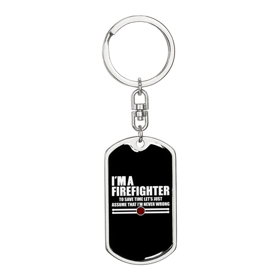 I'm A Retired Firefighter Stainless Steel or 18k Gold Premium Swivel Dog Tag Keychain