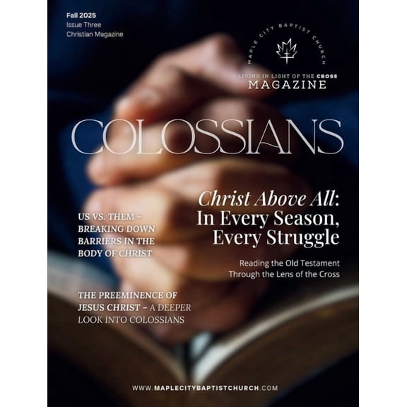 Living in Light of the Cross Magazine - 3rd Edition (Fall 2025), (Paperback)