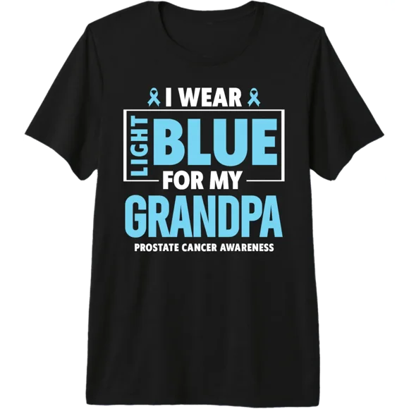 I Wear Light Blue For My Grandpa Prostate Cancer Warrior T-Shirt 1016