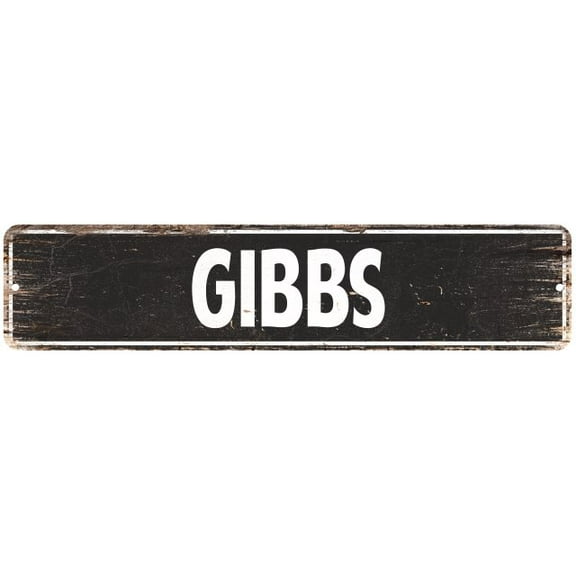 GIBBS Gift Street Sign Home Decor Chic Gift 4x18 204180003230