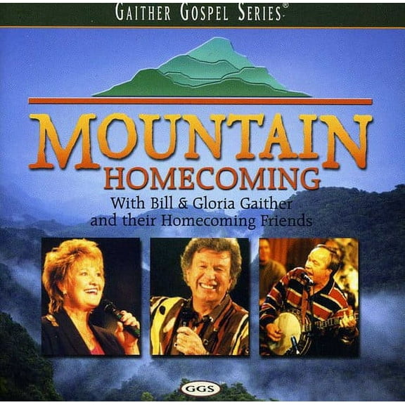Bill & Gloria Gaither - Mountain Homecoming - Christian / Gospel - CD