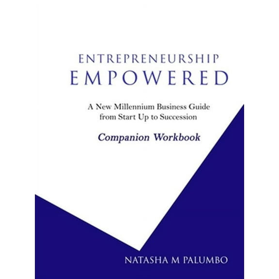 Entrepreneurhip Empowered Companion Workbook 2nd Edition (Paperback)