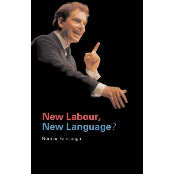 New Labour, New Language?, (Paperback)
