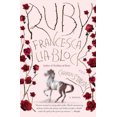 thumbnail image 3 of Francesca Lia Block: Ruby, 3 of 5