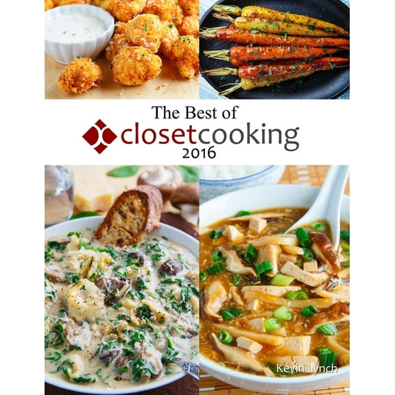 The Best of Closet Cooking 2016 (Paperback)