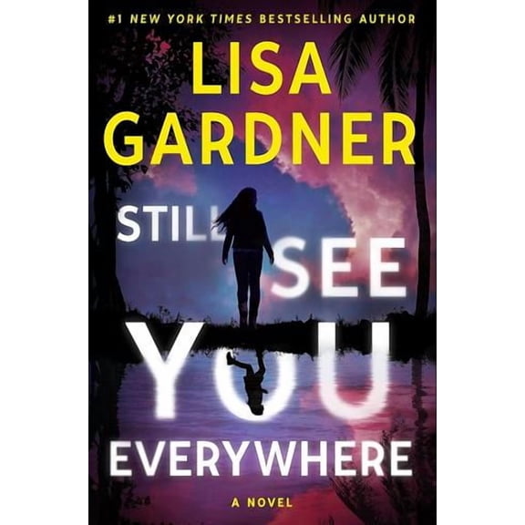 Still See You Everywhere