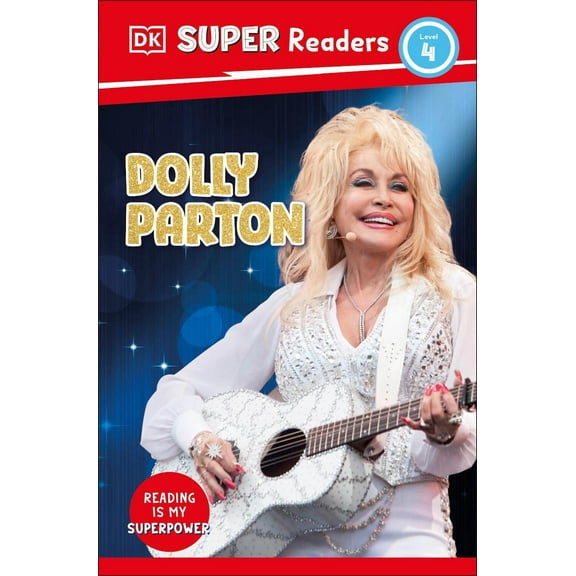 DK Super Readers Level 4 Dolly Parton (Paperback) DK Super Readers