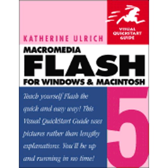 Flash 5 for Windows and Macintosh : Visual QuickStart Guide