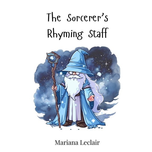 The Sorcerer's Rhyming Staff, (Hardcover)