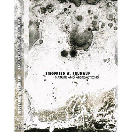 Siegfried A. Fruhauf : Nature and Abstractions ( Dissolution Prologue / Thorax / Water and Clearing / Phantom Ride Phantom / FUDDY DUDDY / Vintage Print / STILL [ Blu-Ray Reg.A/B/C Import - France ]