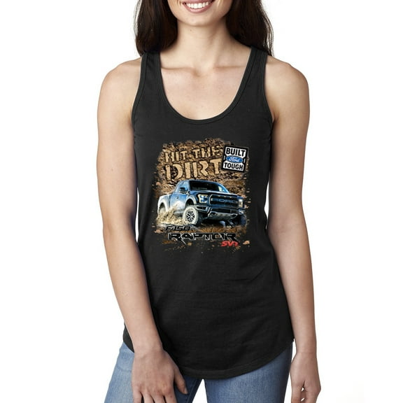 Ford F-150 Raptor Built Touch Offroading Hit the Dirt Cars and Trucks Ladies Racerback Tank Top, Black, Small