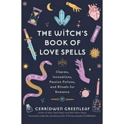 The Witch's Book of Love Spells (Hardcover)