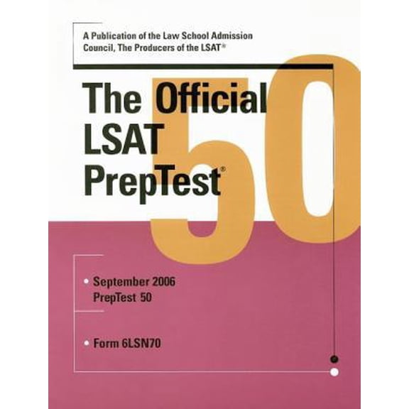 Pre-Owned The Official LSAT PrepTest 50: September 2006 Preptest 50 ; Form 6lsn70 (Paperback) 0976024578 9780976024576