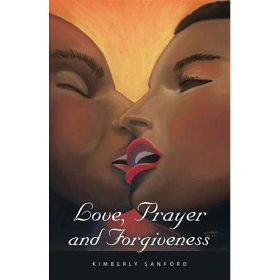Love, Prayer and Forgiveness (Paperback)