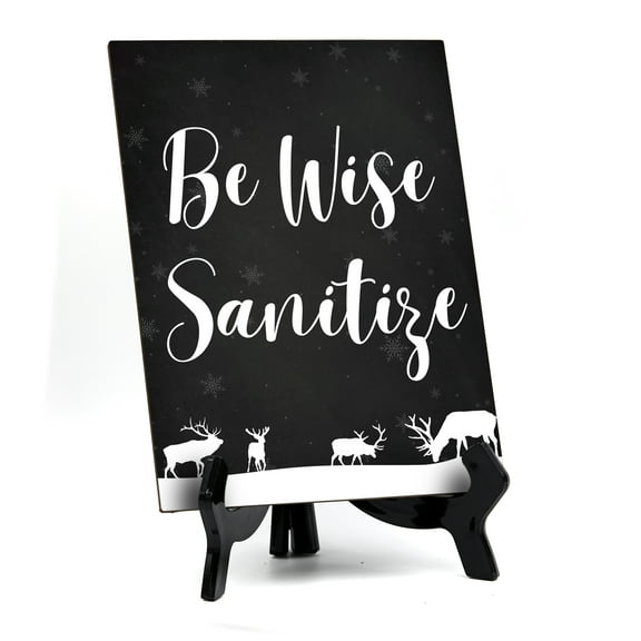 Be Wise Sanitize Sign with Easel, Reindeer Design 6 x 8" (Black)