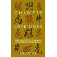 thumbnail image 1 of Pre-Owned Chinese Love Signs: Using the Secrets of the Ancient Chinese Zodiac to Find True Love (Paperback) 1580628532 9781580628532, 1 of 1