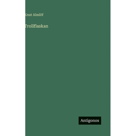 Trollflaskan, (Hardcover)