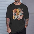 thumbnail image 2 of Back To School Preschool Crew PreK Teacher TShirt, 2 of 6