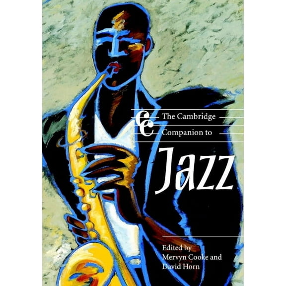 Cambridge Companions to Music The Cambridge Companion to Jazz, (Paperback)
