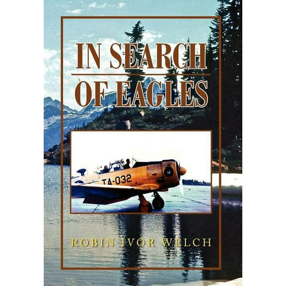 In Search of Eagles (Hardcover)