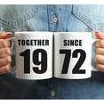 thumbnail image 3 of CTDream 11oz. Wedding Anniversary Coffee Mug Gift, Together Since 1972, 2-Pack, Unique Christmas Birthday Valentine's Day Couple Gifts for Him Her Boyfriend Girlfriend Wife Husband, 3 of 6