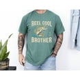 thumbnail image 3 of Comfort Colors Tee -Reel Cool Brother T-Shirt – Funny Fishing Shirt for Brother, Father's Day Gift for Brother or Dad, Fishing Lover Shirt, 3 of 7