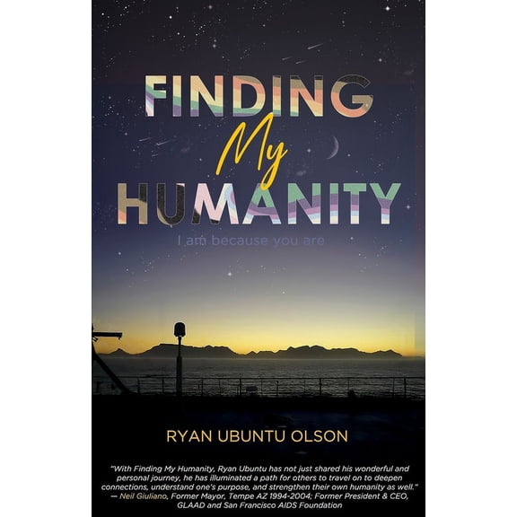 Finding My Humanity: I Am Because You Are, (Paperback)