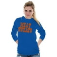 thumbnail image 4 of Meat Sweats Foodie Steak Bacon Eating Long Sleeve TShirt Men Women Brisco Brands M, 4 of 6